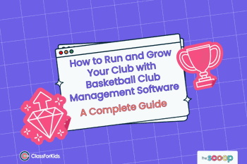 A purple grid background with an illustrated browser window in the centre. The title reads "How to Run and Grow Your Club with Basketball Club Management Software: A Complete Guide". ClassForKids and The Scoop logos are featured in the corners.