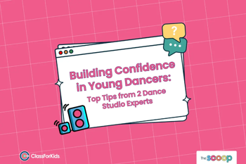 Building Confidence in Young Dancers: Dance Studio Experts' Top Tips