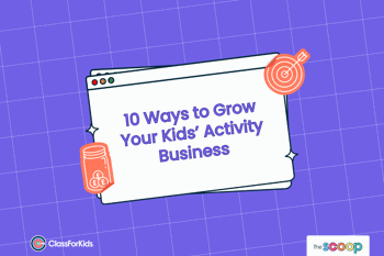 A purple grid background with an illustrated browser window in the centre. The title reads "10 Ways to Grow Your Kids Activity Business". ClassForKids and The Scoop logos are featured in the corners. 