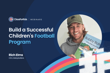 How to Build a Successful Children's Football Program