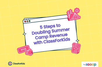 5 steps to double summer camp revenue