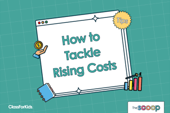 A green grid background with an illustrated browser window in the centre. The title reads "How to deal with rising costs at kids clubs". ClassForKids and The Scoop logos are featured in the corners.