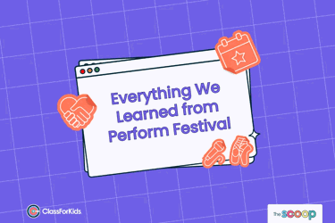 A purple grid background with an illustrated browser window in the centre. The title reads "Everything we learned from Perform Festival". ClassForKids and The Scoop logos are featured in the corners.
