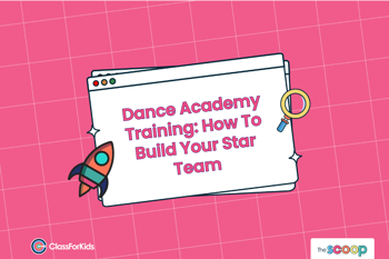 Dance Academy Training: How To Build Your Star Team